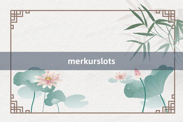 merkurslots