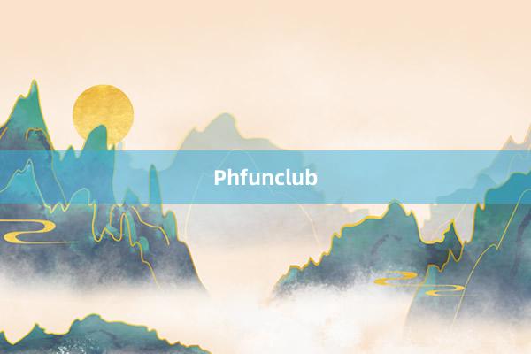 Phfunclub