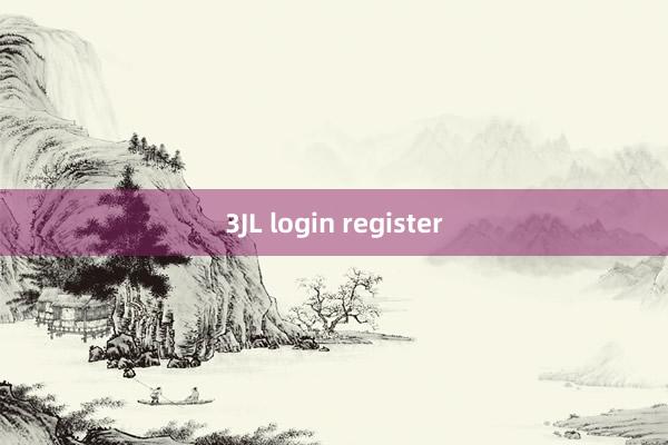 3JL login register